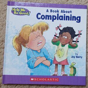 A Book About Complaining By Joe Berry (Hardcover)